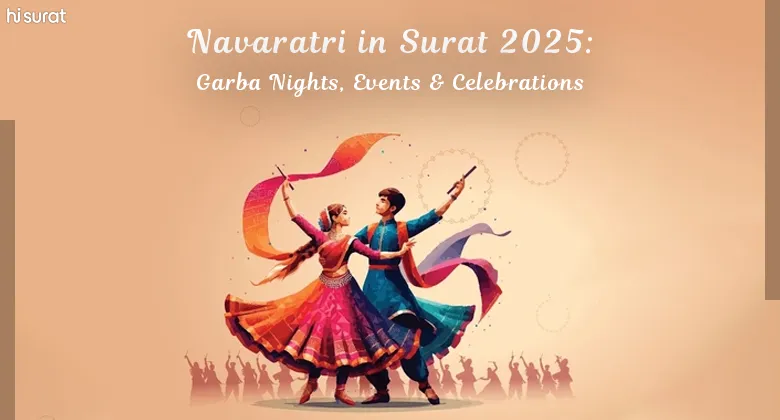Navaratri in Surat 2025: Garba Nights, Events & Celebrations