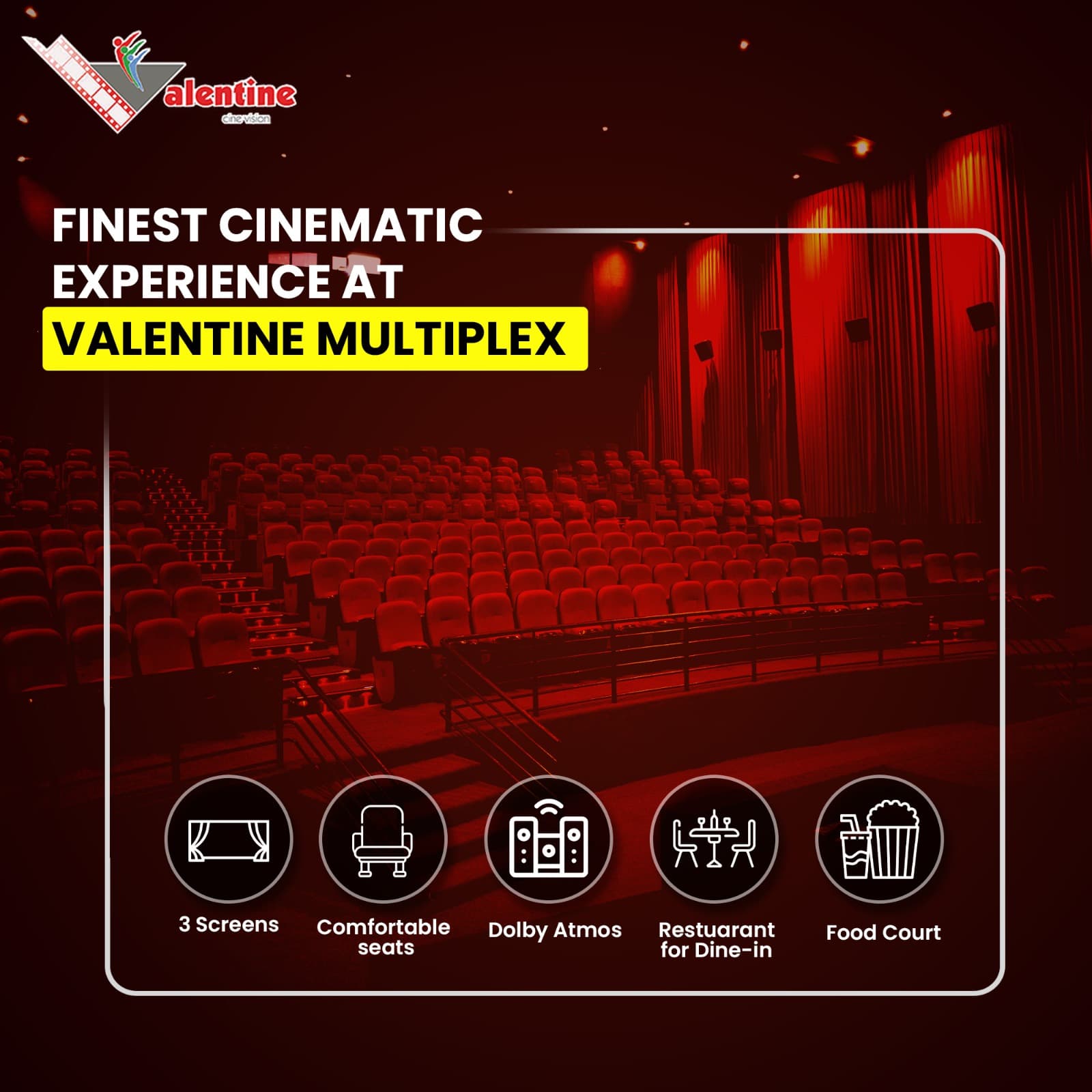 Valentine Multiplex