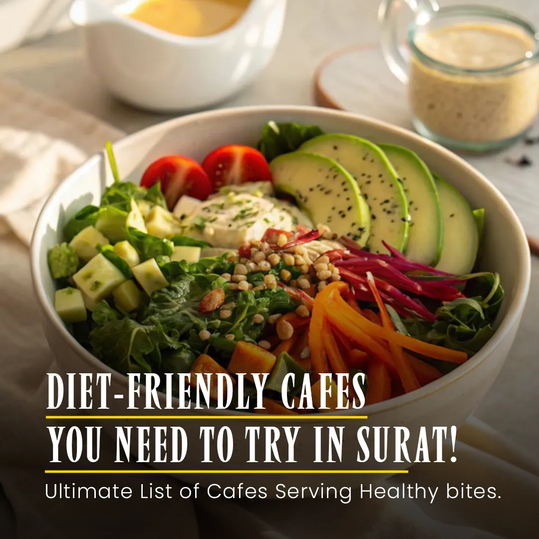 Diet-Friendly Cafes in Surat
